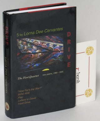 Item #214559 Drive: The First Quartet. Lorna Dee Cervantes