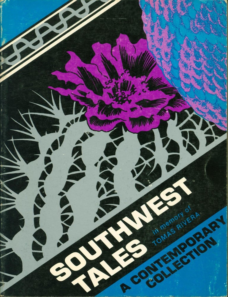 Item #217146 Southwest Tales: A Contemporary Collection in Memory of Tomas Rivera. John Yearwood.