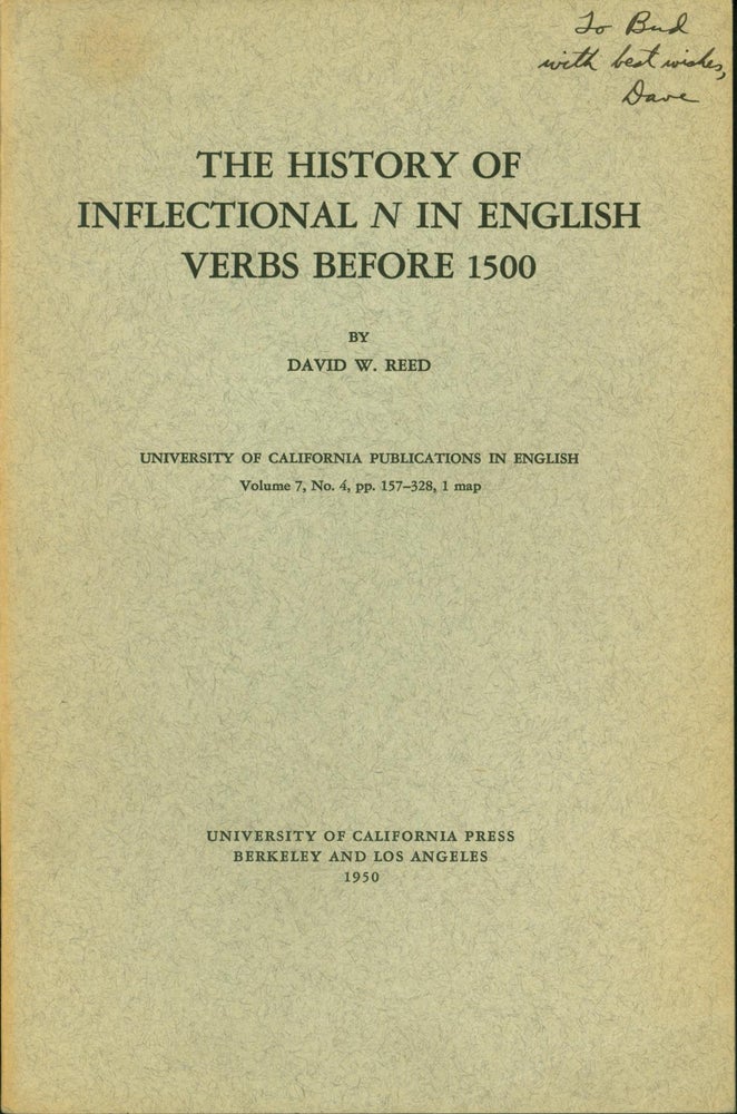 Item #218593 The History of Inflectional N in English Verbs Before 1500. David W. Reed.