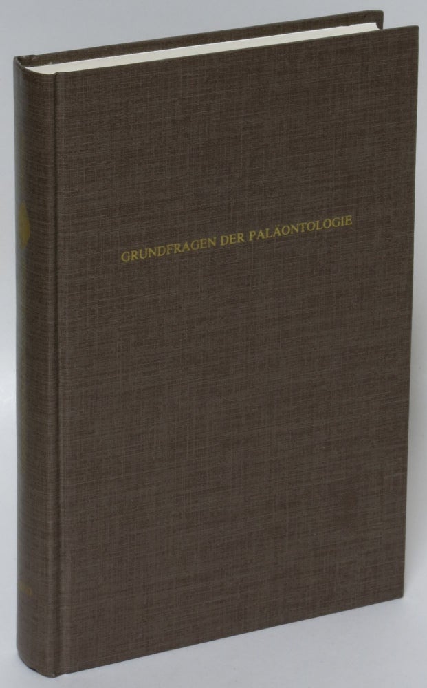 Item #218714 Grundfragen der Palaontologie. Otto H. Schindewolgf.