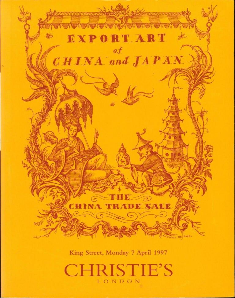 Item #219842 Export Art of China and Japan: The China Trade Sale (Christie's, April 7, 1997). Christie's.