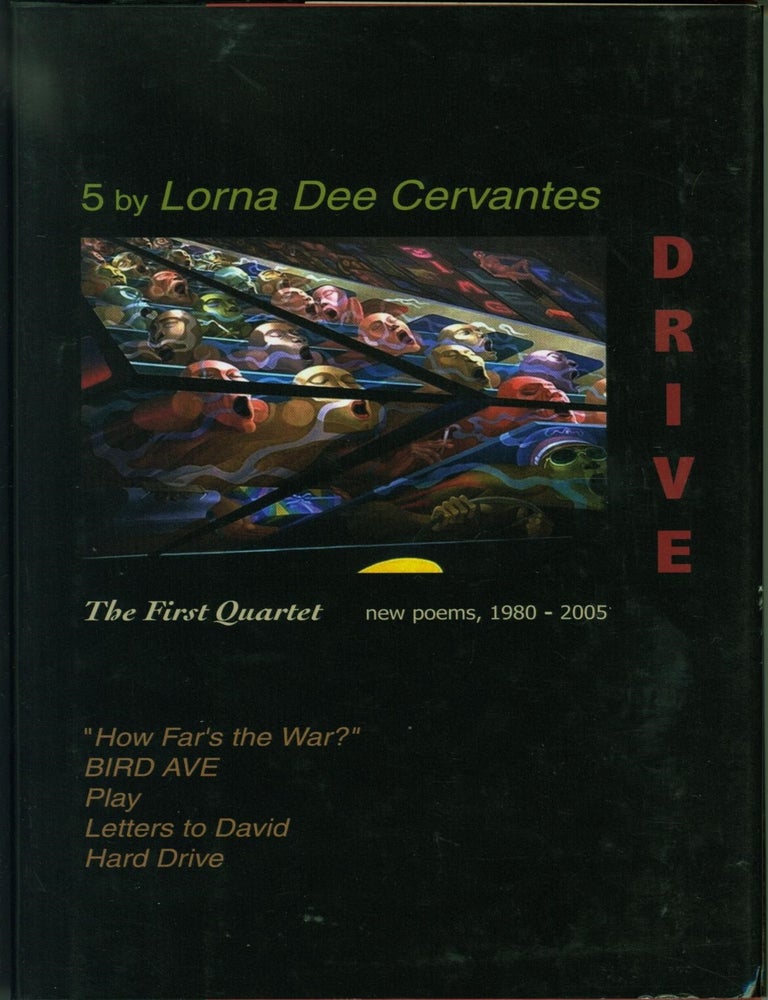 Item #220187 Drive: The First Quartet. Lorna Dee Cervantes.