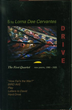 Item #220187 Drive: The First Quartet. Lorna Dee Cervantes