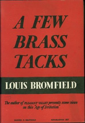 Item #220249 A Few Brass Tacks. Louis Bromfield