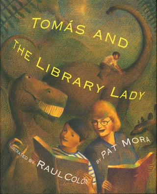 Item #220324 Tomas and the Library Lady. Pat Mora, Raul Colon