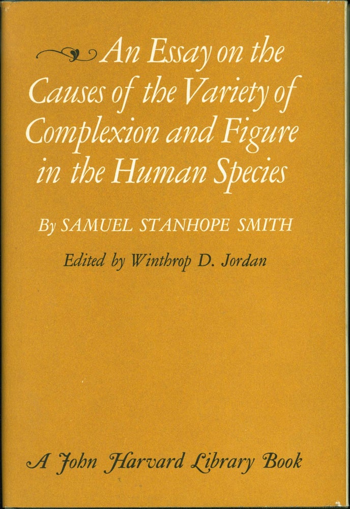 Item #222994 Essay on the Causes of the Variety of Complexion and Figure in the Human Species. Samuel Stanhope Smith.