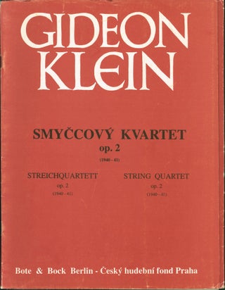 Item #223200 Smyccovy kvartet op. 2: Streichquartett / String quartet [Cover title]. Gideon Klein