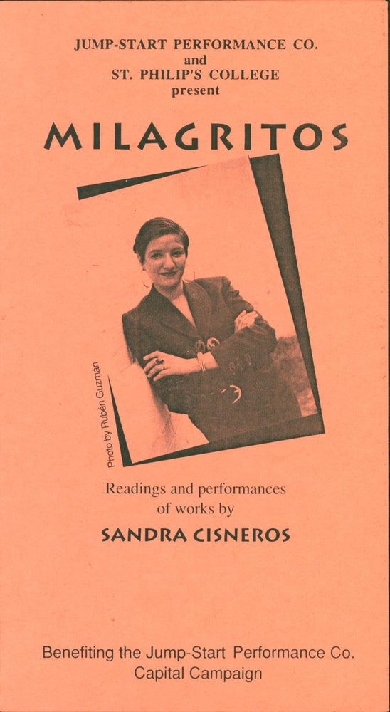 Item #223880 Milagritos: Readings and Performances of Works by Sandra Cisneros [program]. Sandra Cisneros.