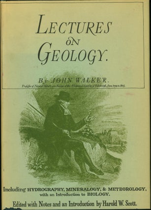 Item #225628 Lectures on Geology, including hydrography, mineralogy, and meteorology, with an...