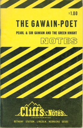 Item #229805 The Gawain-Poet: Notes on Pearl and Sir Gawain and the Green Knight, with Brief...