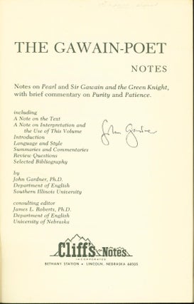 The Gawain-Poet: Notes on Pearl and Sir Gawain and the Green Knight, with Brief Commentary on Purity and Patience (Cliff's Notes)