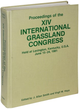 Item #23077 Proceedings of the XIV International Grassland Congress. Held at Lexington, Kentucky,...