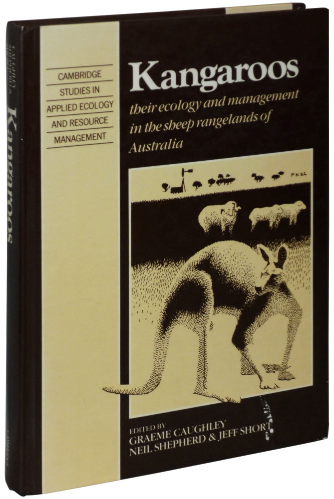 Item #23078 Kangaroos: Their Ecology and Management in the Sheep Rangelands of Australia. Graeme Caughley, Neil, Shepherd, Jeff Short.
