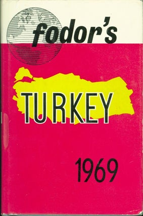 Item #233205 Fodor's Turkey 1969. Eugene Fodor, William Curtis
