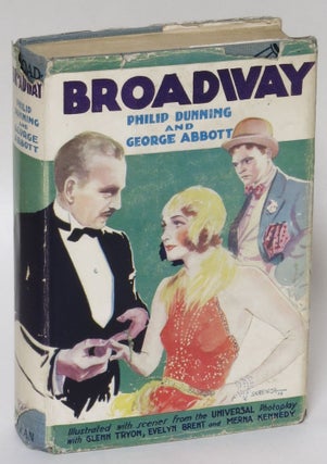 Item #233459 Broadway: A Novel [Photoplay]. Philip Dunning, George Abbott