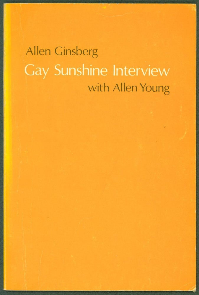 Item #247829 Allen Ginsberg: Gay Sunshine Interview. Allen Ginsberg, Allen Young.