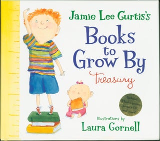 Item #258187 Jamie Lee Curtis's Books to Grow By Treasury. Jamie Lee Curtis