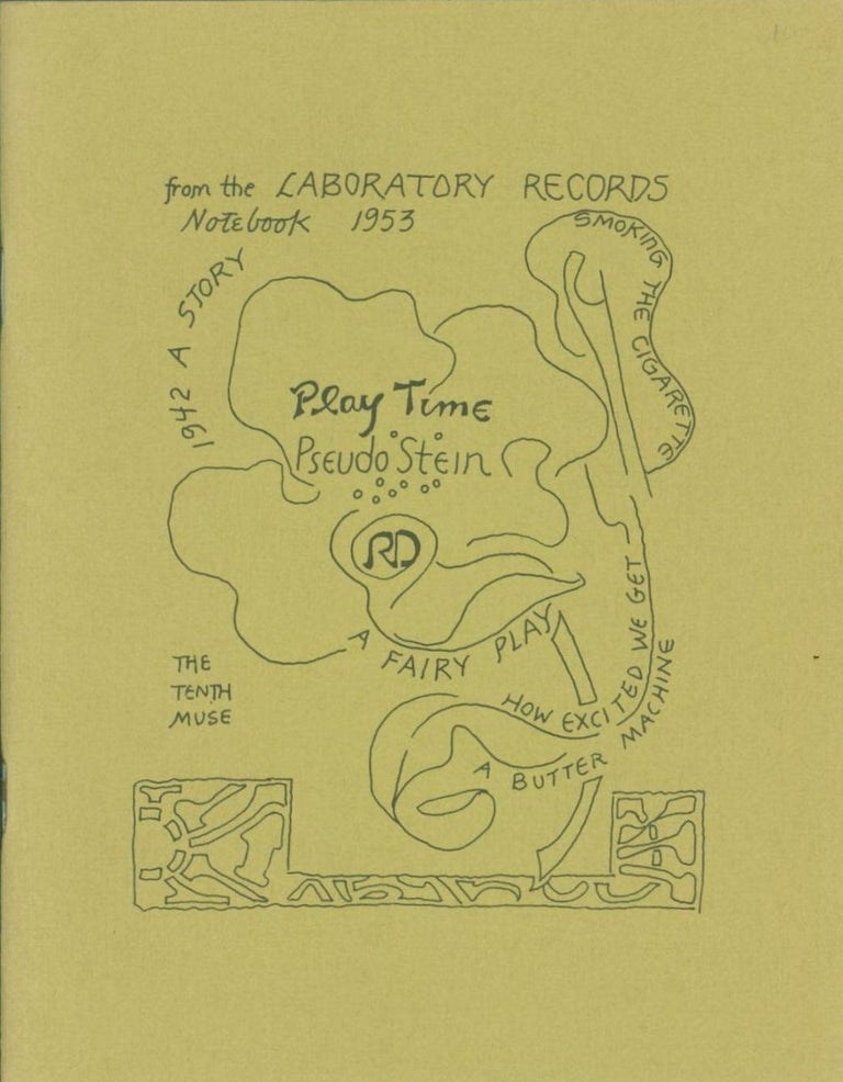Item #262105 Play Time Psuedo Stein from the Laboratory Records Notebook 1953. Robert Duncan.
