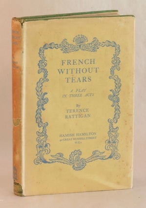 Item #262352 French Without Tears. Terence Rattigan