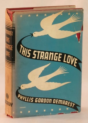 Item #262420 Strange Love. Phyllis Gordon Demarest