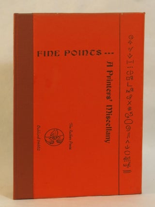 Item #262665 Fine Points: A Printer's Miscellany. Clif Rather, Lois, compilers