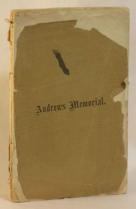 Item #262752 Geneaology of the Andews of Taunton and Stoughton, Mass., Descendants of John and...