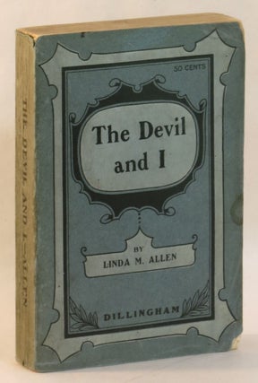 Item #262940 The Devil and I. Linda M. Allen