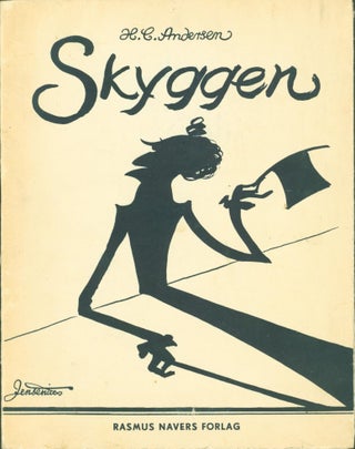 Item #263098 Skyggen. H. C. Anderson, Herluf Jensenius