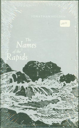 Item #263141 The Names of the Rapids (Juniper Prize for Poetry). Jonathan Holden