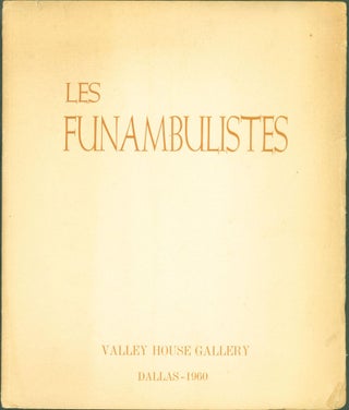 Item #263375 Les Funambulistes: Civet, Baron-Renouard, Calmettes, Venard. Alexander Watt