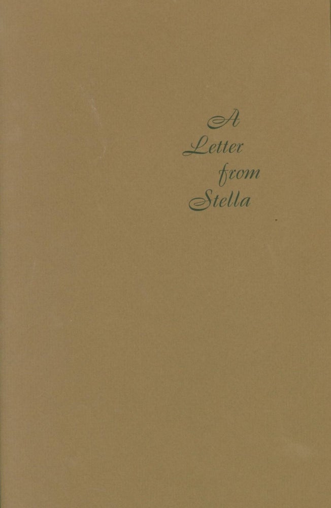 Item #263425 A Letter From Stella: AQn Epilogue to the Publication of C-S The Master Craftsman. Leonard . Strouse Bahr, Norman H. . T. J. Cobden-Sanderson. Elizabeth Countess Russell, preface, introduction.