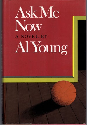 Item #263815 Ask Me Now. Al Young