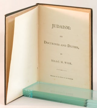 Judaism: Its Doctrines and Duties