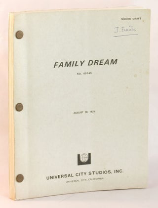 Item #264015 Bustin' Loose. Here provisionally titled 'Family Dream'. Second draft screenplay....