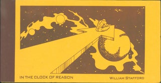 Item #264090 In the Clock of Reason. William Stafford