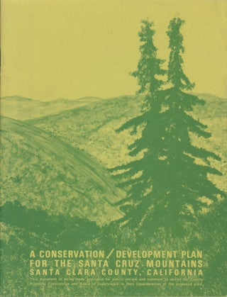 Item #264112 A Conservation/Development Plan for the Santa Cruz Mountains. Jerome A. Smith, chairman