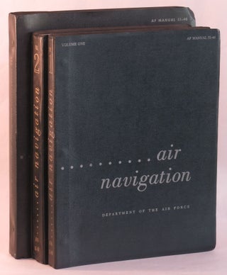 Item #264247 Air Navigation. AF Manual 51-40. Volumes One, Two and Three. Department of the Air...