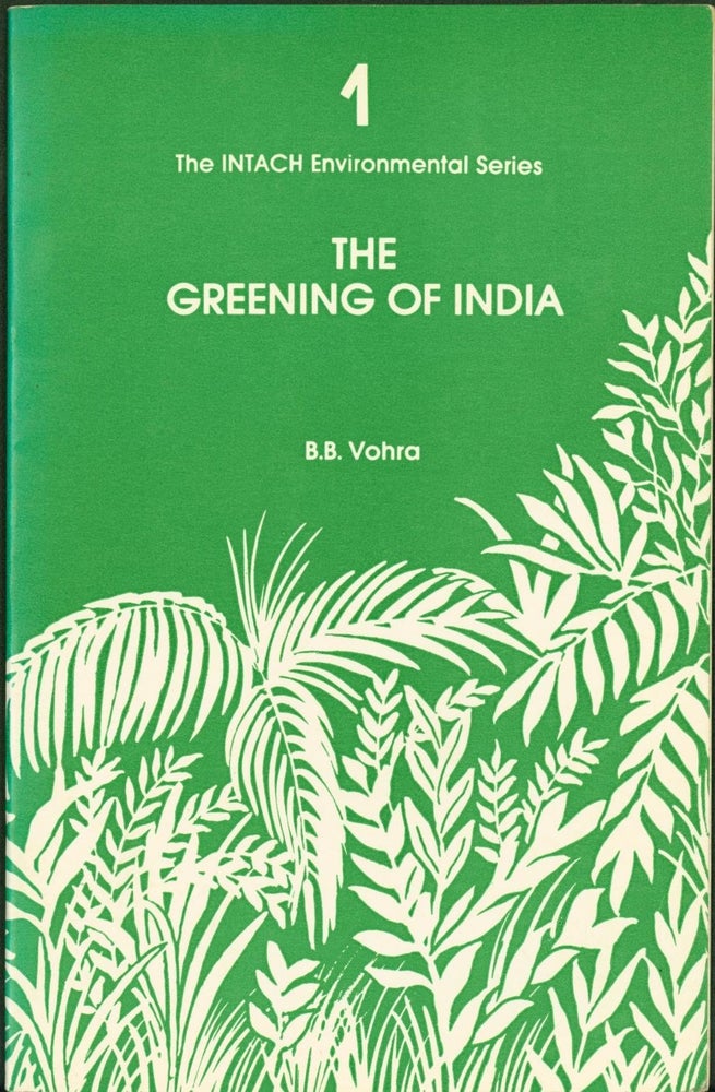 Item #264270 The Greening of India. B. B. Vohra.