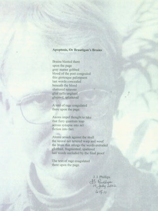Item #264277 Apoptosis, Or Brautigan's Brains. J. J. Phillips, Jane