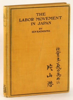 Item #264402 The Labor Movement in Japan. Sen Katayama