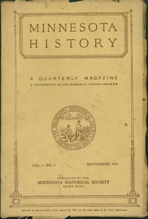 Item #264593 Minnesota History. Vol. 7, No. 3, December, 1926. Theodore C. Blegen