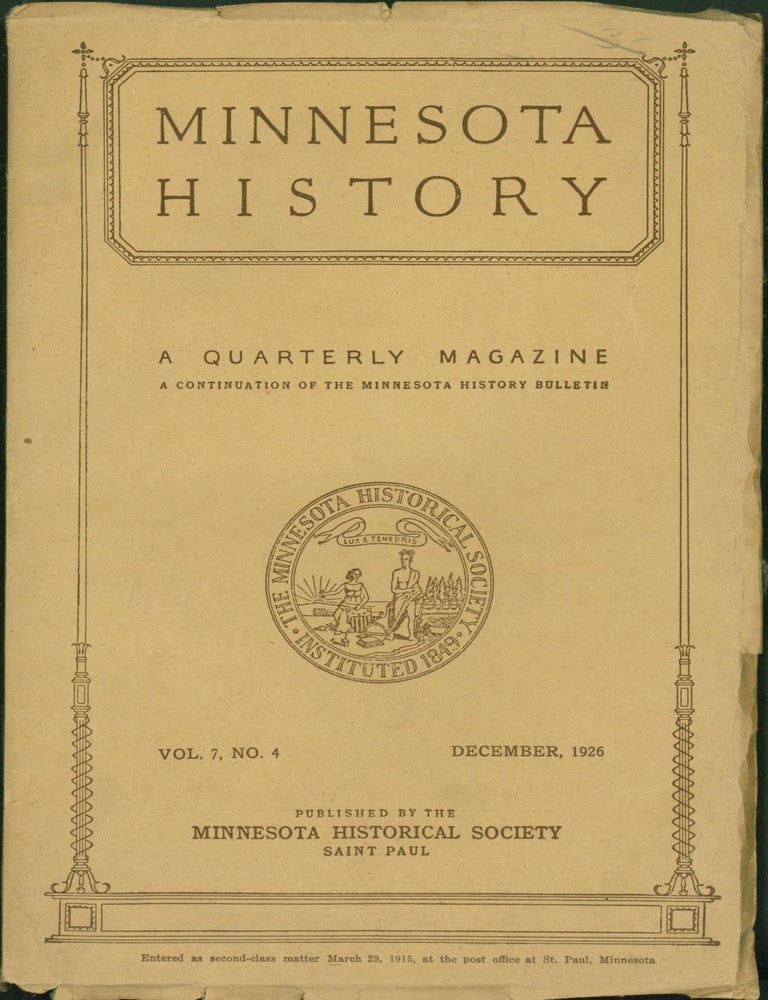 Item #264594 Minnesota History. Vol. 7, No. 4, December, 1926. Theodore C. Blegen.