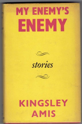 Item #264814 My Enemy's Enemy. Kingsley Amis