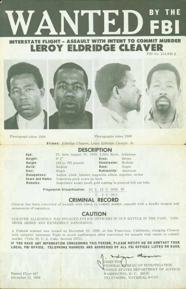 Item #264850 Wanted by the FBI Interstate Flight - Assault with Intent to Commit Murder Leroy Eldridge Cleaver. Leroy Eldridge Cleaver.