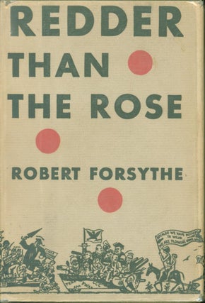 Item #265049 Redder Than Rose. Robert Forsythe