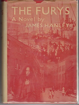 Item #265134 The Furys. James Hanley