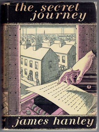 Item #265488 The Secret Journey. James Hanley