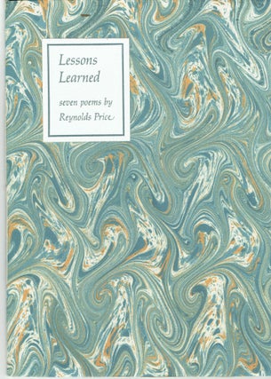 Item #265721 Lessons Learned: Seven Poems. Reynolds Price