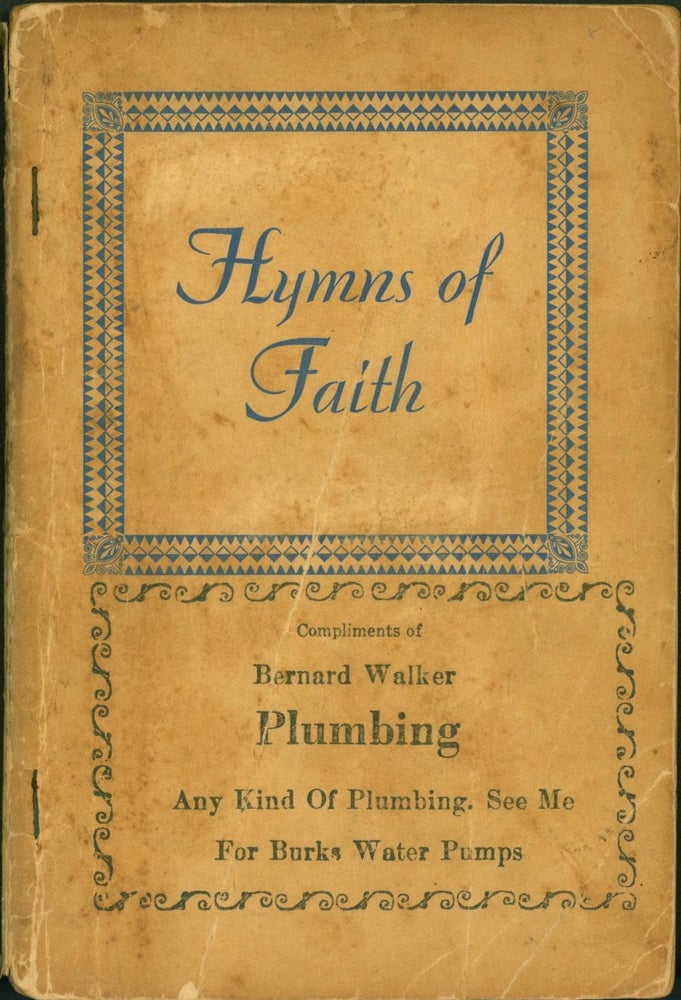 Item #265729 Hymns of Faith: A Choice Selection of Revival Songs. L. M. Joiner, compiler and.
