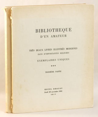 Item #265742 Bibliotheque D'Un Amateur. Tres Beaux Livres Illustres Modernes, Exemplaires...